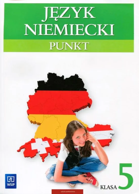 Punkt. Podręcznik do szkoły podstawowej. Klasa 5. Kurs dla początkujących i kontynuujących naukę. Język niemiecki - tantis.pl