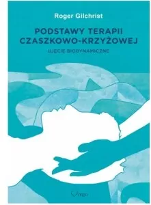 Podstawy terapii czaszkowo-krzyżowej - tantis.pl