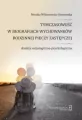 Tymczasowość w biografiach wychowanków rodzinnej pieczy zastępczej. E-book - tantis.pl