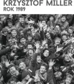 Krzysztof Miller Rok 1989 - tantis.pl
