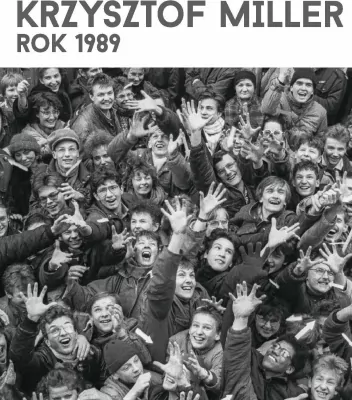 Krzysztof Miller Rok 1989