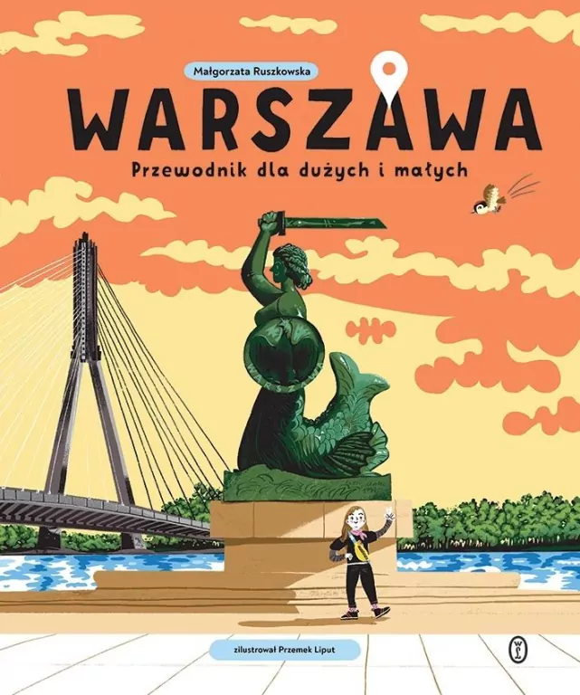 Warszawa. Przewodnik dla dużych i małych - tantis.pl