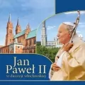 Jan Paweł II w diecezji włocławskiej - tantis.pl