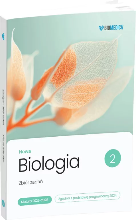 Biologia LO Nowa Zbiór zadań. Matura 2026-2028 T.2 - tantis.pl