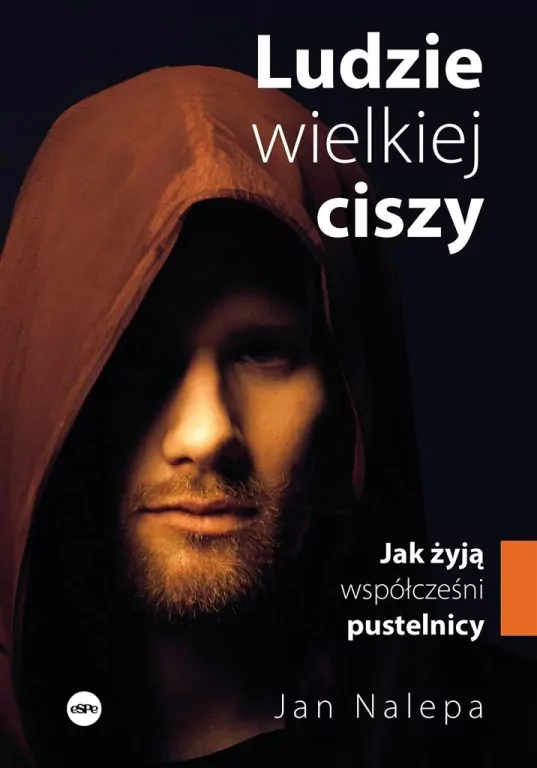 Ludzie wielkiej ciszy. Jak żyją współcześni pustelnicy - tantis.pl