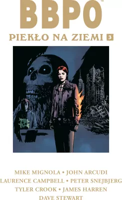 Piekło na Ziemi. BBPO. Tom 3