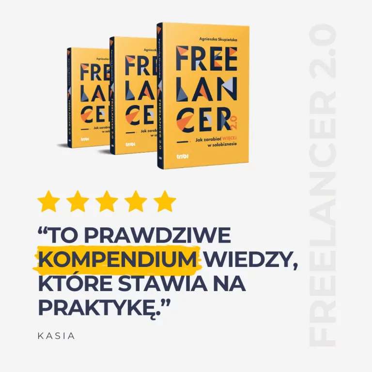 Freelancer 2.0. Jak zarabiać więcej w solobiznesie - tantis.pl