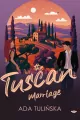 The Tuscan Marriage - tantis.pl