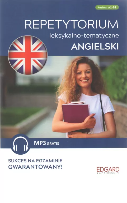 Angielski. Repetytorium leksykalno-temat. A2-B1 - tantis.pl