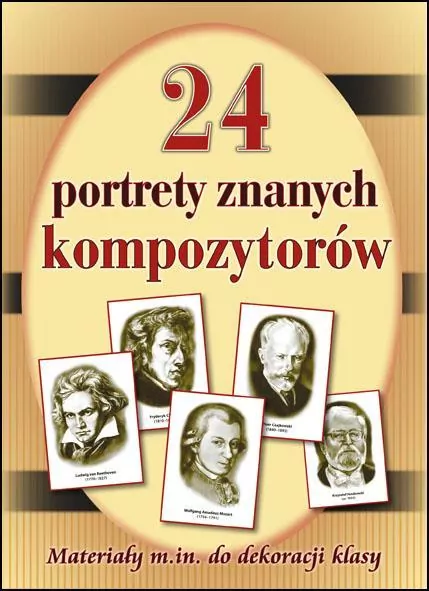 24 portrety najsłynniejszych kompozytorów - tantis.pl