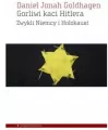 Gorliwi kaci Hitlera. Zwykli Niemcy i Holokaust - tantis.pl