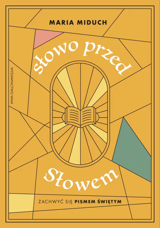 Słowo przed Słowem. Zachwyć się Pismem Świętym - tantis.pl