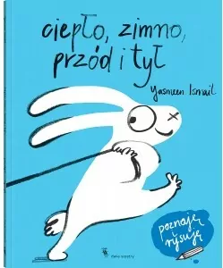 Ciepło, zimno, przód i tył. Poznaję i rysuję - tantis.pl