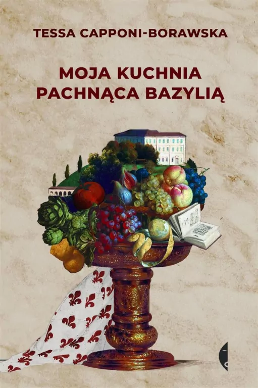 Moja kuchnia pachnąca bazylią - tantis.pl