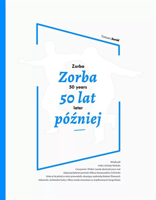 Zorba 50 lat później - tantis.pl