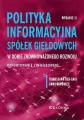 Polityka informacyjna spółek giełdowych w dobie zr - tantis.pl