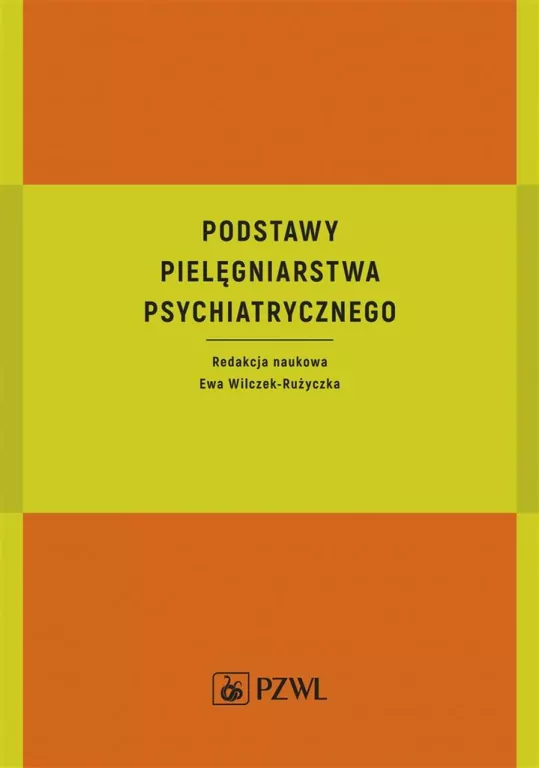 Podstawy pielęgniarstwa psychiatrycznego - tantis.pl