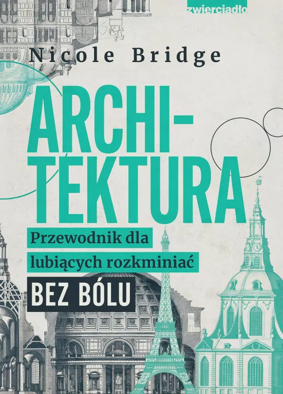 Architektura. Przewodnik dla lubiących... - tantis.pl