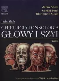 Chirurgia i onkologia głowy i szyi Tom 2 - tantis.pl