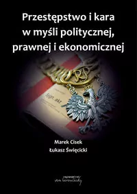 Przestępstwo i kara w myśli politycznej,prawnej i ekonomicznej - tantis.pl