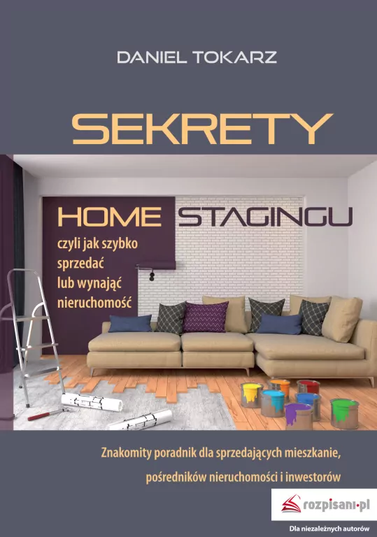 Sekrety home stagingu, czyli jak szybko sprzedać lub wynająć nieruchomość - tantis.pl
