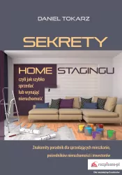 Sekrety home stagingu, czyli jak szybko sprzedać lub wynająć nieruchomość