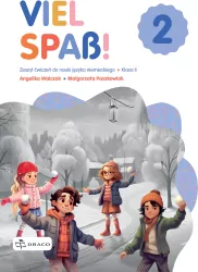 Viel Spass! 2. Język niemiecki. Zeszyt ćwiczeń dla szkoły podstawowej