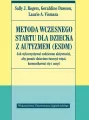 Metoda Wczesnego Startu dla dziecka z autyzmem - tantis.pl