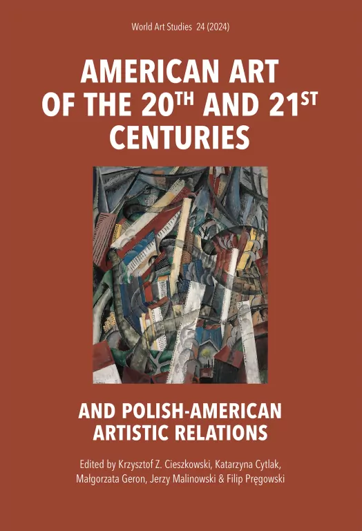 American art of the 20th and 21st centuries. World Art Studies - tantis.pl