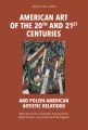 American art of the 20th and 21st centuries. World Art Studies - tantis.pl