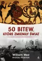50 bitew, które zmieniły świat - tantis.pl