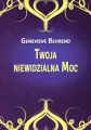 Twoja niewidzialna Moc - tantis.pl