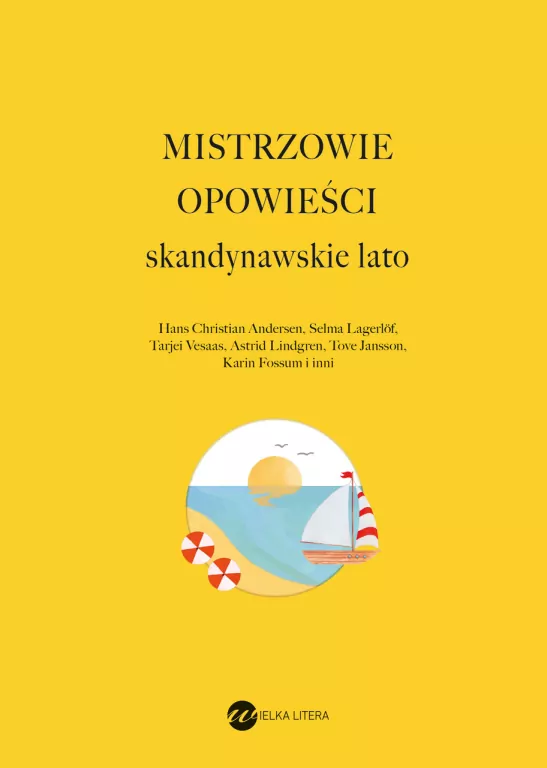 Mistrzowie opowieści. Skandynawskie lato - tantis.pl