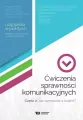 Ćwiczenia sprawności komunikacyjnych Część 2 - tantis.pl