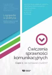 Ćwiczenia sprawności komunikacyjnych Część 2