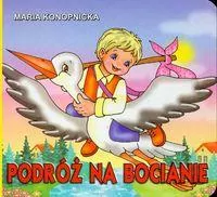 Podróż na bocianie. Klasyka Wierszyka - tantis.pl