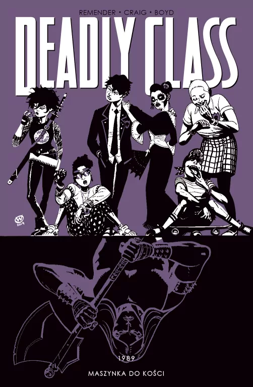 Maszynka do kości. Deadly Class. Tom 9 - tantis.pl