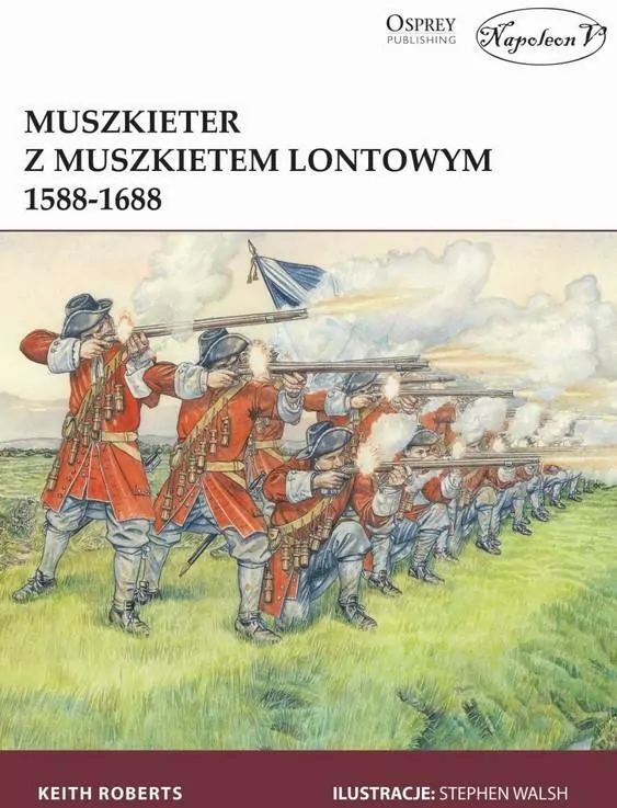 Muszkieter z muszkietem lontowym 1588-1688 - tantis.pl