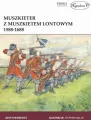 Muszkieter z muszkietem lontowym 1588-1688 - tantis.pl