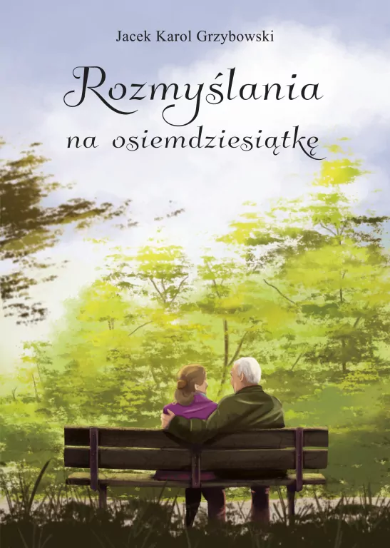 Rozmyślania na osiemdziesiątkę - tantis.pl