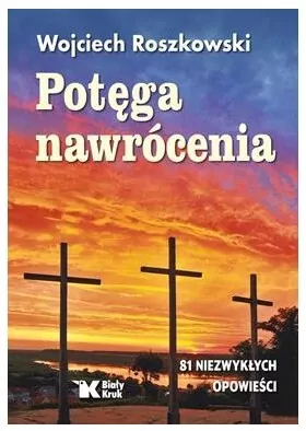 Potęga nawrócenia - tantis.pl