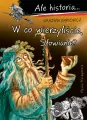 W co wierzyliście, Słowianie? Ale historia - tantis.pl