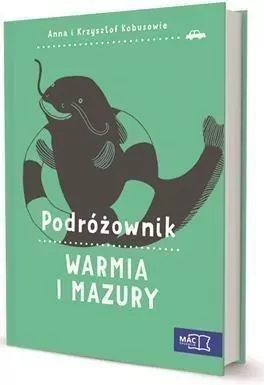 Warmia i Mazury. Podróżownik - tantis.pl