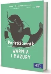 Warmia i Mazury. Podróżownik
