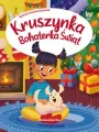 Kruszynka. Bohaterka świąt - tantis.pl