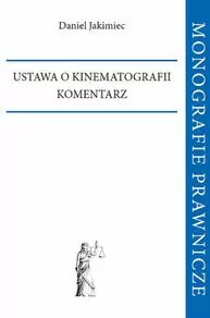 USTAWA O KINEMATOGRAFII KOMENTARZ - tantis.pl