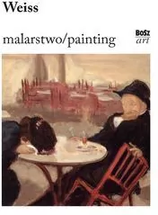 Weiss. Malarstwo
