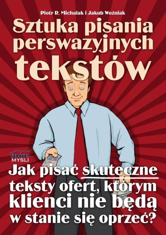Sztuka pisania perswazyjnych tekstów - tantis.pl