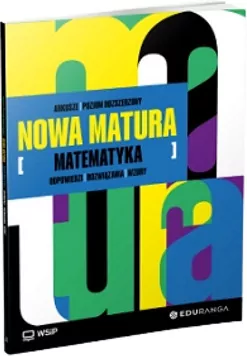 Nowa Matura. Matematyka. Zakres rozszerzony. Arkusze maturalne - tantis.pl