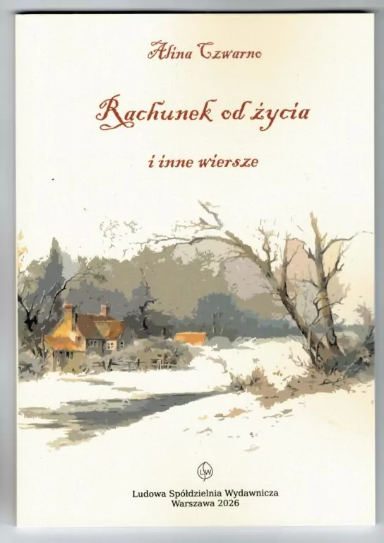 Rachunek od życia i inne wiersze - tantis.pl